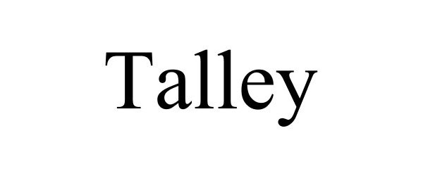 Trademark Logo TALLEY