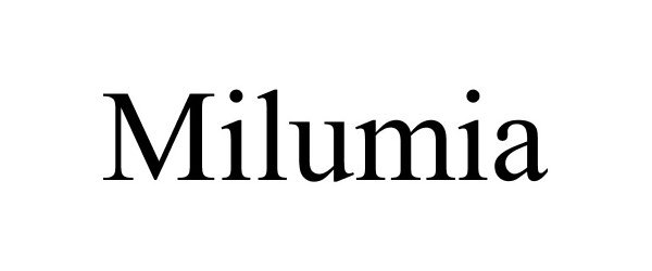 Trademark Logo MILUMIA