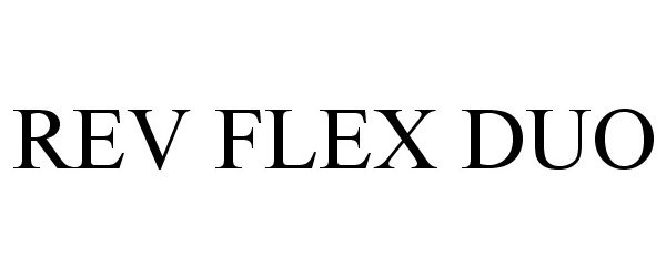 Trademark Logo REV FLEX DUO
