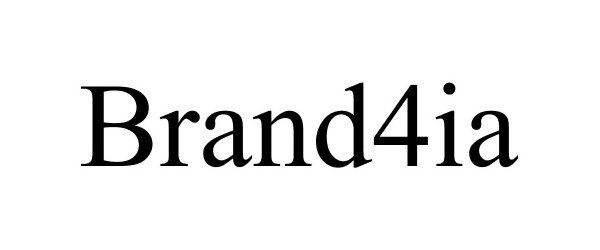 Trademark Logo BRAND4IA