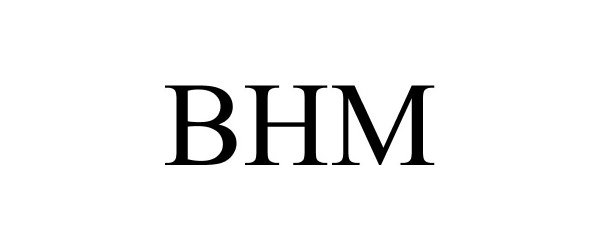Trademark Logo BHM