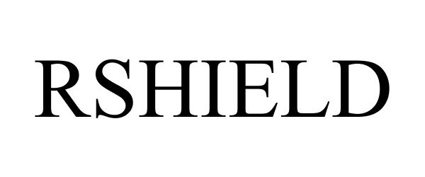 Trademark Logo RSHIELD