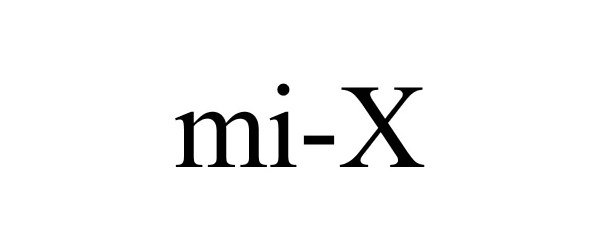 Trademark Logo MI-X