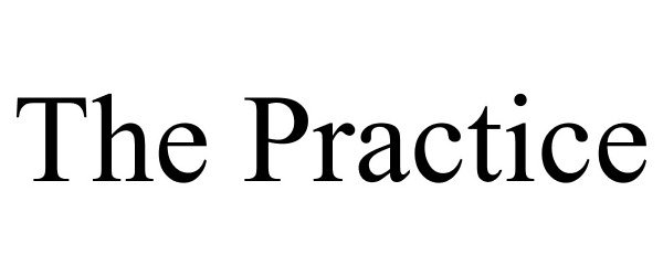 Trademark Logo THE PRACTICE