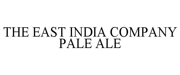  THE EAST INDIA COMPANY PALE ALE