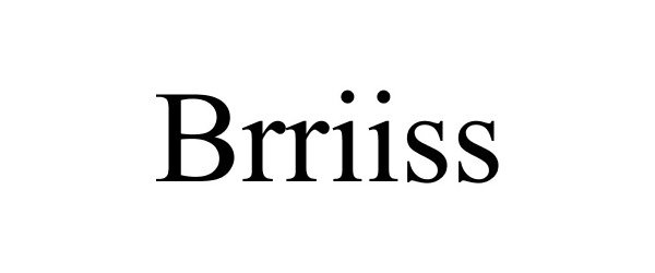 Trademark Logo BRRIISS