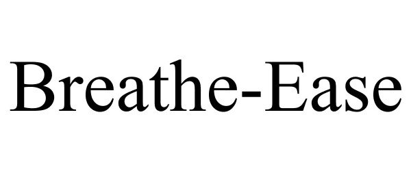 Trademark Logo BREATHE-EASE