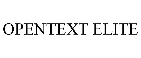 Trademark Logo OPENTEXT ELITE