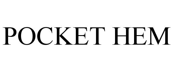  POCKET HEM