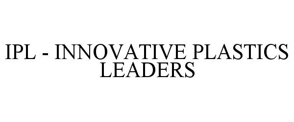  IPL - INNOVATIVE PLASTICS LEADERS