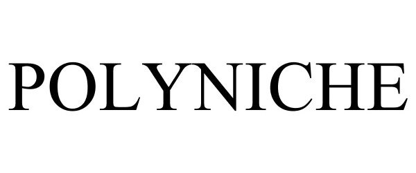Trademark Logo POLYNICHE