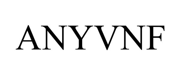 Trademark Logo ANYVNF