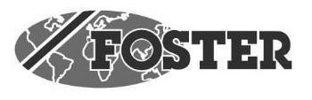 Trademark Logo FOSTER