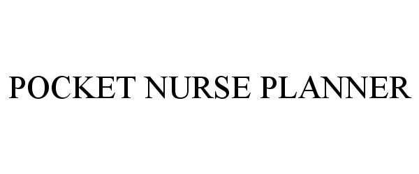 Trademark Logo POCKET NURSE PLANNER