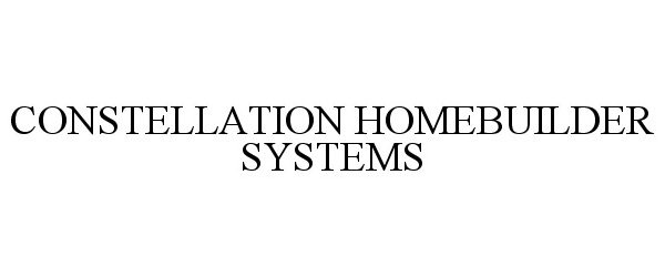  CONSTELLATION HOMEBUILDER SYSTEMS