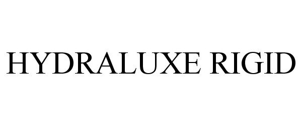 Trademark Logo HYDRALUXE RIGID
