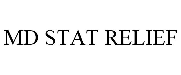 Trademark Logo MD STAT RELIEF