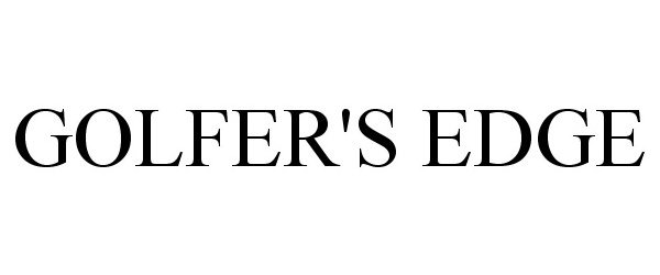 Trademark Logo GOLFER'S EDGE