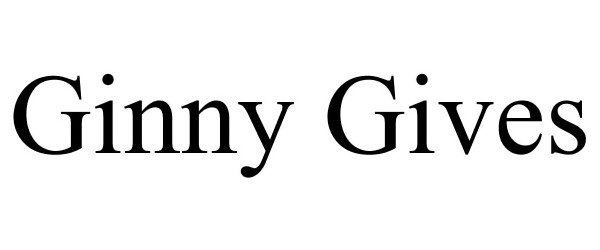 Trademark Logo GINNY GIVES