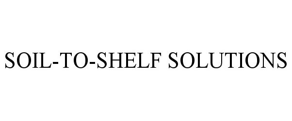  SOIL-TO-SHELF SOLUTIONS