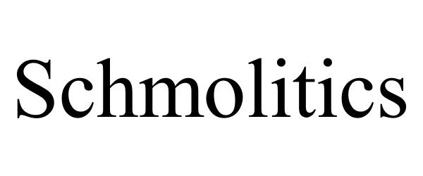 Trademark Logo SCHMOLITICS