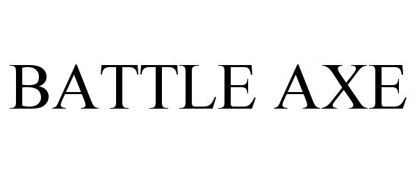 Trademark Logo BATTLE AXE
