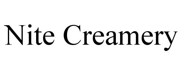 Trademark Logo NITE CREAMERY