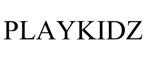 Trademark Logo PLAYKIDZ