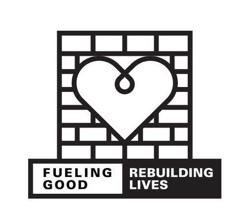  FUELING GOOD REBUILDING LIVES