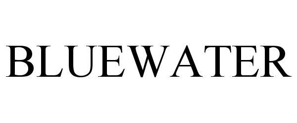 Trademark Logo BLUEWATER