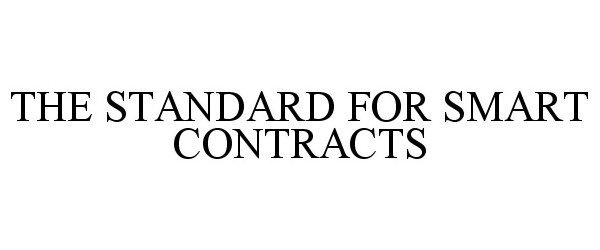 THE STANDARD FOR SMART CONTRACTS