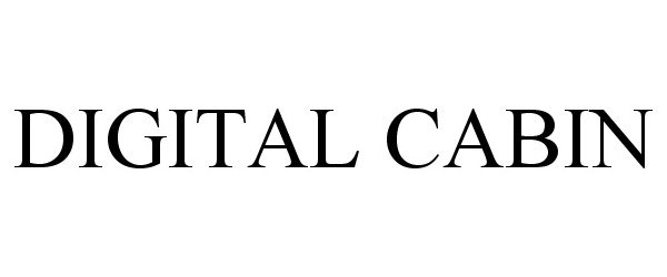 Trademark Logo DIGITAL CABIN