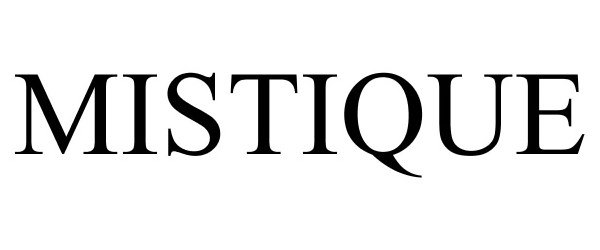 Trademark Logo MISTIQUE