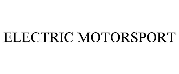 ELECTRIC MOTORSPORT