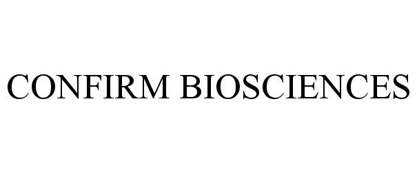  CONFIRM BIOSCIENCES