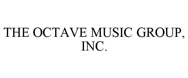 Trademark Logo THE OCTAVE MUSIC GROUP, INC.