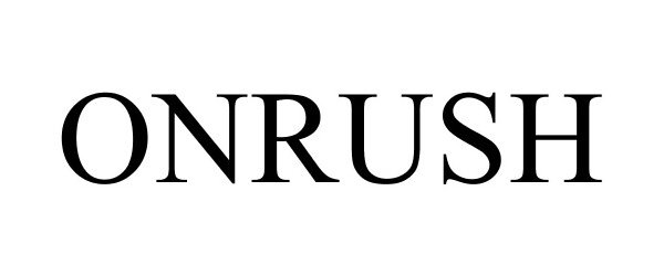 Trademark Logo ONRUSH