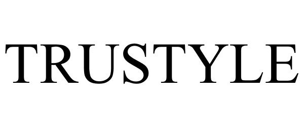 Trademark Logo TRUSTYLE