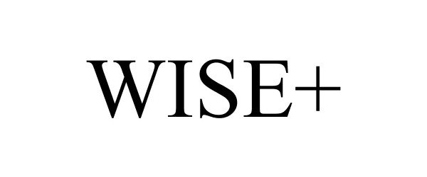 Trademark Logo WISE+