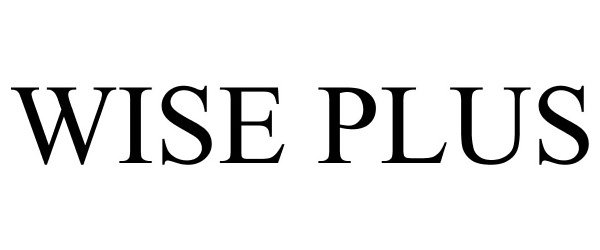 Trademark Logo WISE PLUS