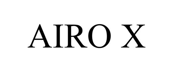 Trademark Logo AIRO X