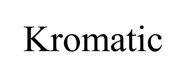 Trademark Logo KROMATIC