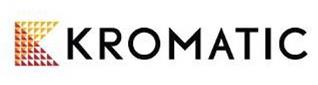 Trademark Logo KROMATIC