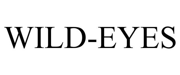 Trademark Logo WILD-EYES