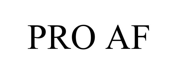 Trademark Logo PRO AF
