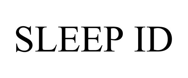  SLEEP ID