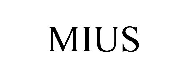 Trademark Logo MIUS