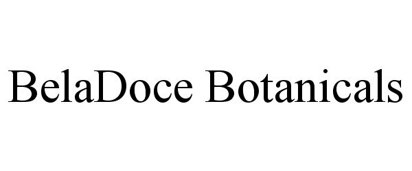 Trademark Logo BELADOCE BOTANICALS