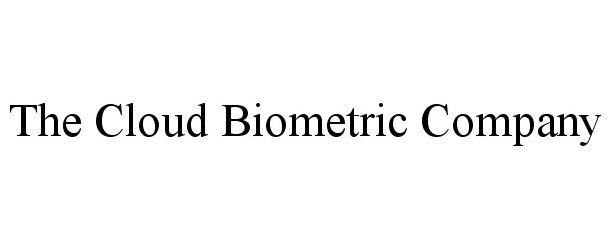  THE CLOUD BIOMETRIC COMPANY