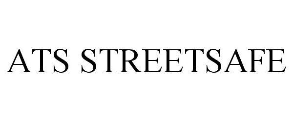 Trademark Logo ATS STREETSAFE